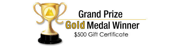 Grand Prize Gold Medal Winner of a $500 Gift Certificate